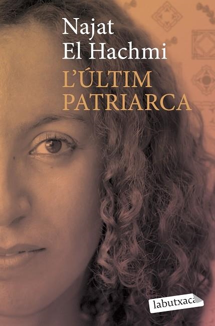 L'ULTIM PATRIARCA | 9788492549757 | NAJAT EL HACHMI