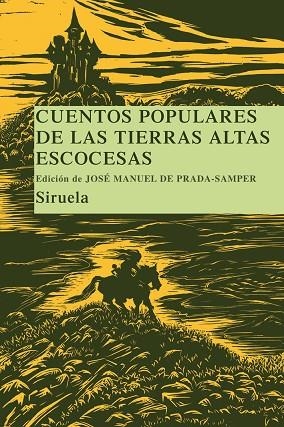 CUENTOS POPULARES DE LAS TIERRAS ALTAS ESCOCESAS | 9788498412925 | DE PRADA-SAMPER, JOSE MANUEL