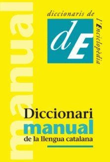 DICCIONARI MANUAL DE LA LLENGUA CATALANA | 9788441218642 | DIVERSOS AUTORS