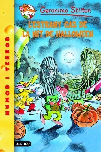 ESTRANY CAS DE LA NIT DE HALLOWEEN,L' | 9788492671861 | GERONIMO STILTON