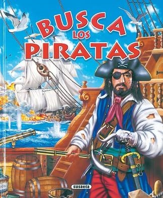 BUSCA LOS PIRATAS | 9788430557370