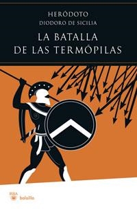 BATALLA DE LAS TERMOPILAS, LA | 9788498675795 | HERODOTO