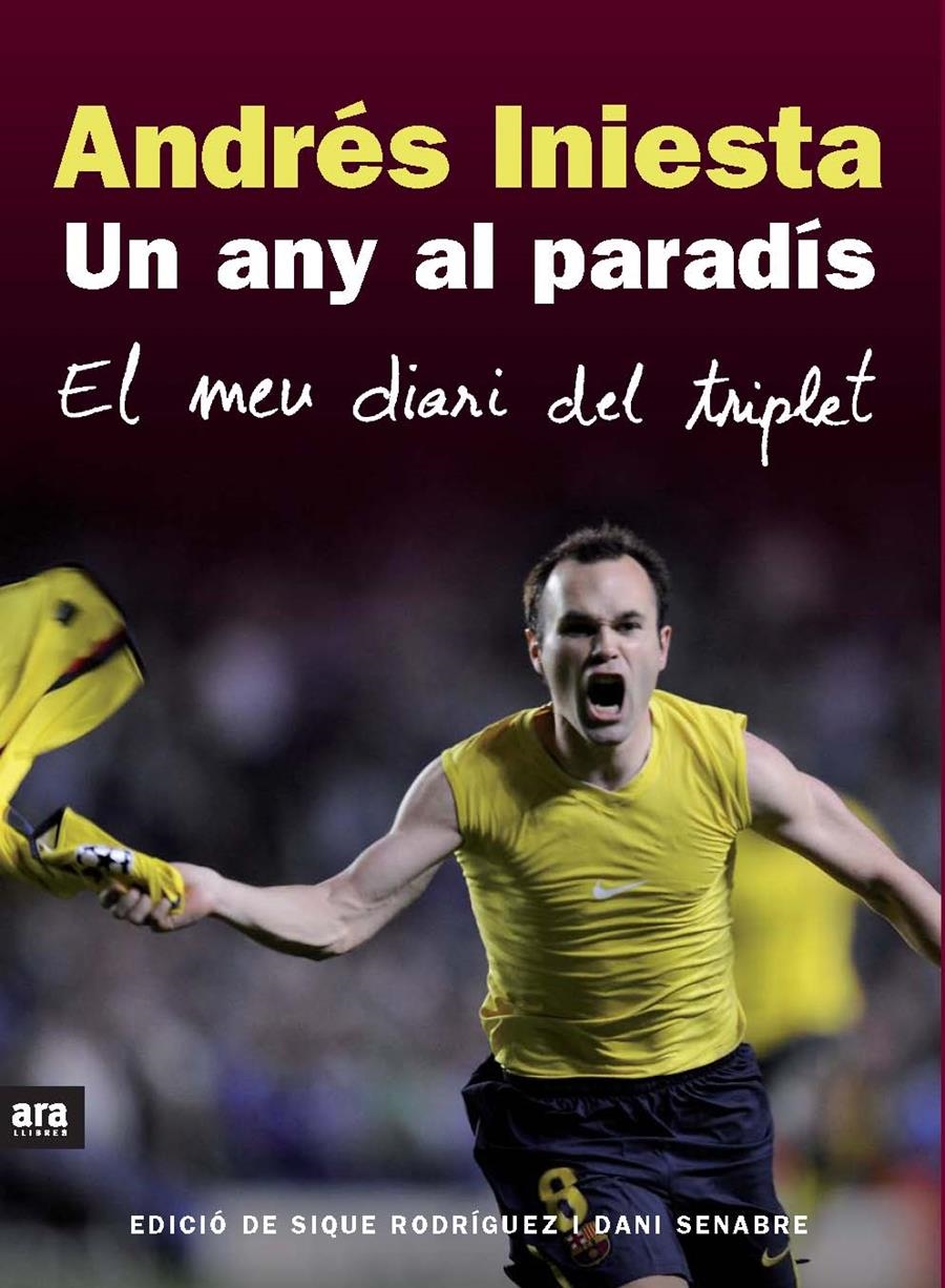 UN ANY AL PARADIS | 9788492552825 | INIESTA, ANDRES