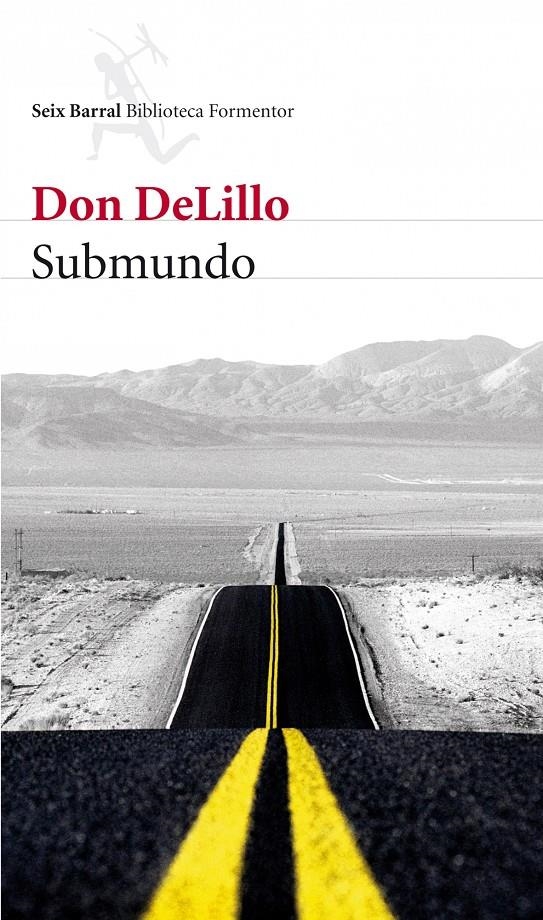 SUBMUNDO | 9788432228551 | DELILLO, DON