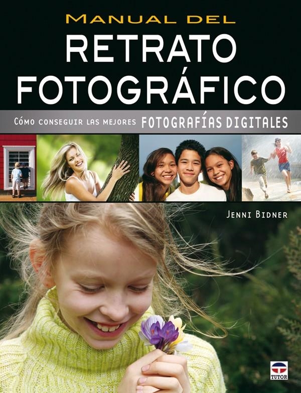 MANUAL DEL RETRATO FOTOGRAFICO | 9788479027681 | BIDNER, JENNI