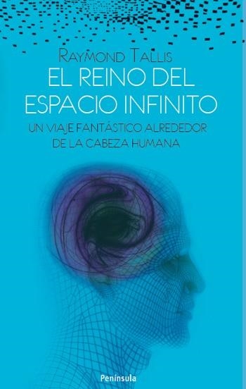 EL REINO DEL ESPACIO INFINITO | 9788483078655 | TALLIS, RAYMOND