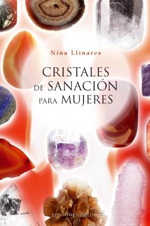 CRISTALES DE SANACION PARA MUJER | 9788497775052 | LLINARES, NINA