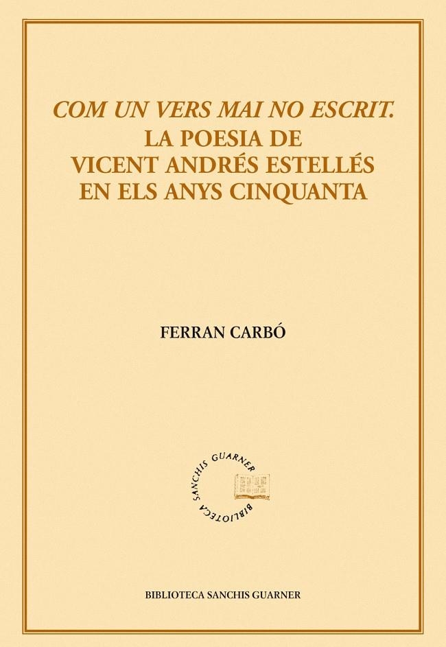 COM UN VERS MAI ESCRIT | 9788498831436 | CARBO, FERRAN