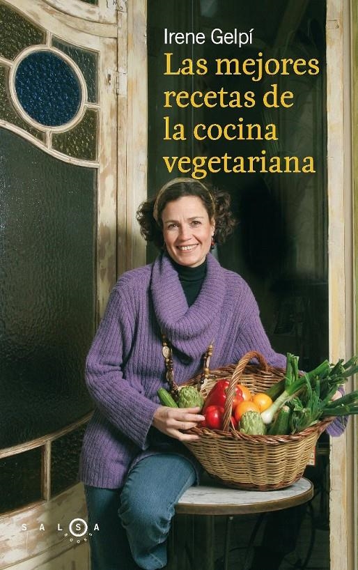 LAS MEJORES RECETAS DE LA COCINA VEGETARIANA | 9788496599475 | GELPI, IRENE