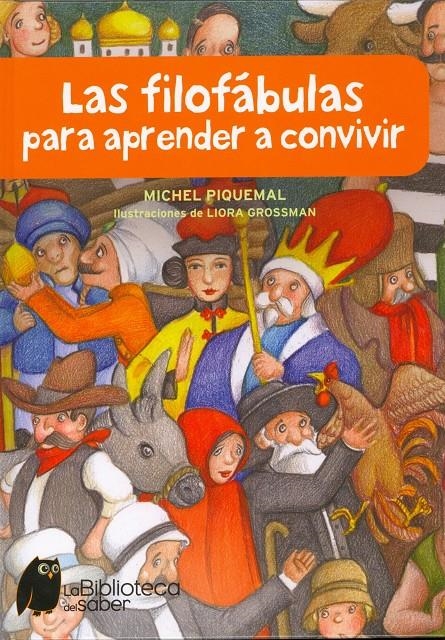 LAS FILOFABULAS PARA APRENDER A CONVIVIR | 9788497544313 | PIQUEMAL, MICHEL