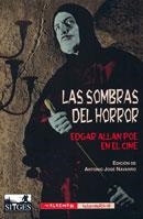 LAS SOMBRAS DEL HORROR. EDGAR ALLAN POE EN EL CINE | 9788477026549 | NAVARRO, ANTONIO JOSE