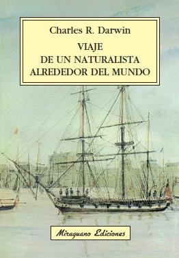 VIAJE DE UN NATURALISTA ALREDEDOR DEL MUNDO | 9788478133468 | CHARLES DARWIN