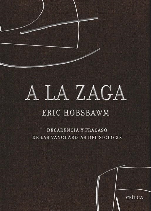 A LA ZAGA | 9788498920321 | HOBSBAWM, ERIC