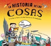 HISTORIA DE LAS COSAS, LA | 9788498675344 | LAYTON, NEAL