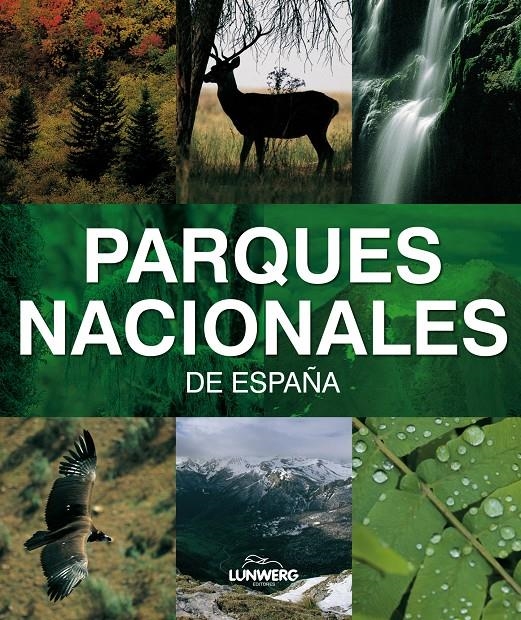 PARQUES NACIONALES DE ESPAÑA | 9788497855761 | AA. VV.