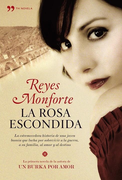 ROSA ESCONDIDA, LA | 9788484608134 | MONFORTE, REYES