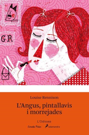 ANGUS PINTALLAVIS I MORREJADES, L' | 9788492790883 | LOUISE RENNISON