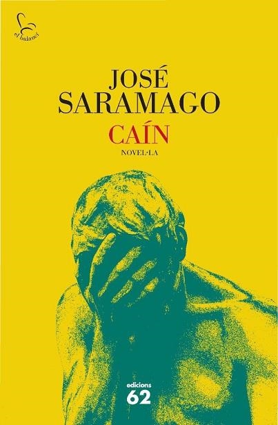 CAIN | 9788429763584 | SARAMAGO, JOSE