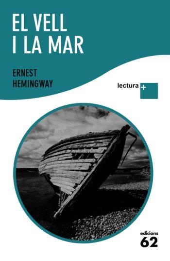 EL VELL I LA MAR | 9788429763386 | HEMINGWAY, ERNEST