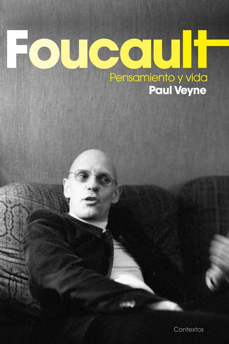 FOUCAULT. PENSAMIENTO Y VIDA | 9788449323157 | VEYNE, PAUL