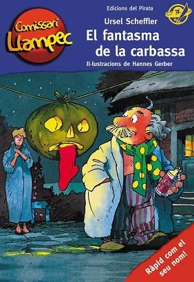 COMISSARI LLAMPEC 8 EL FANTASMA DE LA CARBASSA | 9788496569607 | SCHEFFLER, URSEL