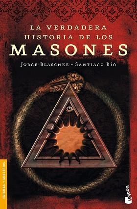 VERDADERA HISTORIA DE LOS MASONES, LA | 9788408089377 | BLASCHKE, JORGE & RIO, SANTIAGO