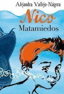 NICO MATAMIEDOS | 9788467031744 | VALLEJO-NAGERA, ALEJANDRA