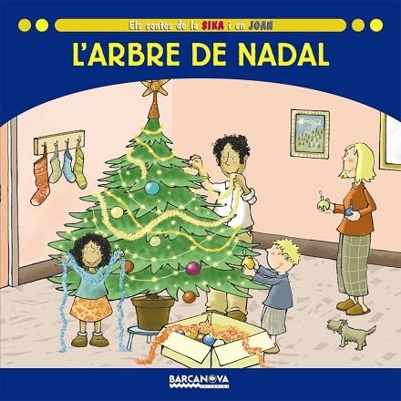 ARBRE DE NADAL, L' | 9788448924706 | BALDÓ, ESTEL/GIL, ROSA/SOLIVA, MARIA