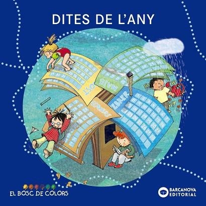 DITES DE L'ANY | 9788448924942 | ESTER BALDÓ & ROSA GIL & MARIA SOLIVA