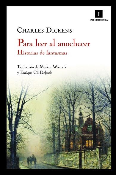 PARA LEER AL ANOCHECER HISTORIAS DE FANTASMAS | 9788493760106 | CHARLES DICKENS