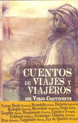 CUENTOS DE VIAJES Y VIAJEROS DEL VIEJO CONTINENTE | 9788496745445 | VV.AA