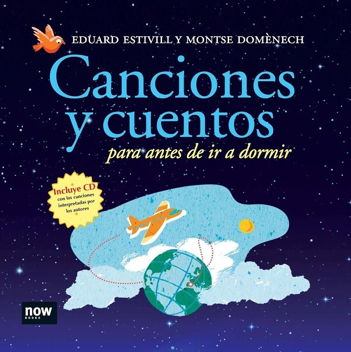 CANCIONES Y CUENTOS PARA ANTES DE IR A DORMIR | 9788493660277 | EDUARD ESTIVILL & MONTSE DOMENECH