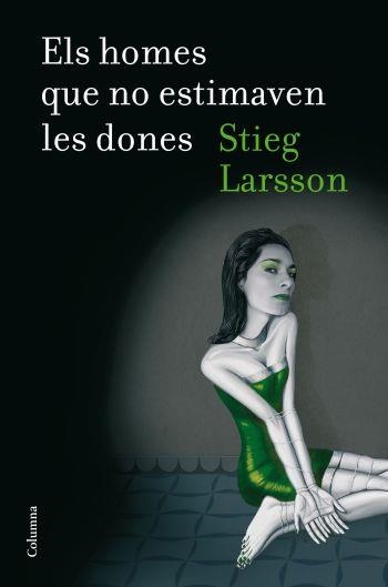 ELS HOMES QUE NO ESTIMAVEN LES DONES + DVD | 9788466412247 | STIEG LARSSON