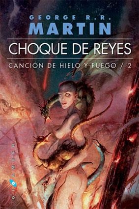 CANCION DE HIELO Y FUEGO 2 CHOQUE DE REYES | 9788496208353 | GEORGE R. R. MARTIN