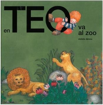 TEO VA AL ZOO, EN | 9788499320687 | DENOU, VIOLETA