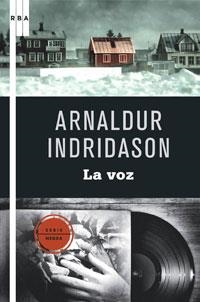 VOZ, LA | 9788498676990 | ARNALDUR INDRIDASON