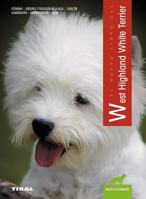 EL NUEVO LIBRO DEL WEST HIGHLAND WHITE TERRIER | 9788430549948 | VVA