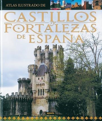 CASTILLOS Y FORTALEZAS DE ESPAÑA | 9788430555260 | VARIOS AUTORES