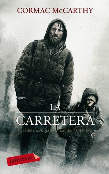 CARRETERA, LA | 9788499300023 | CORMAC MCCARTHY