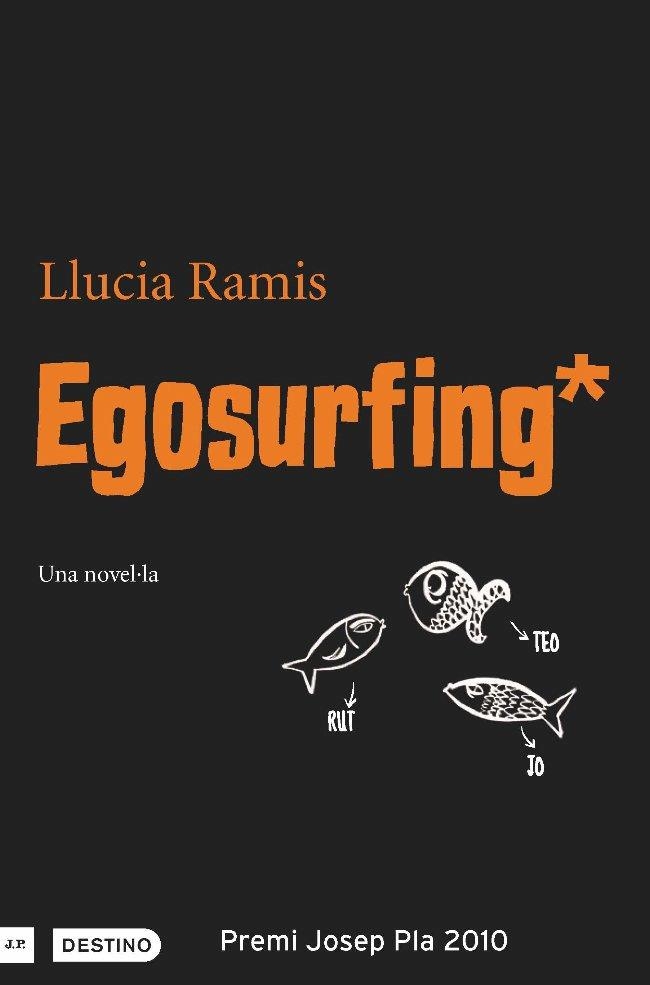 EGOSURFING | 9788497101127 | RAMIS, LLUCIA