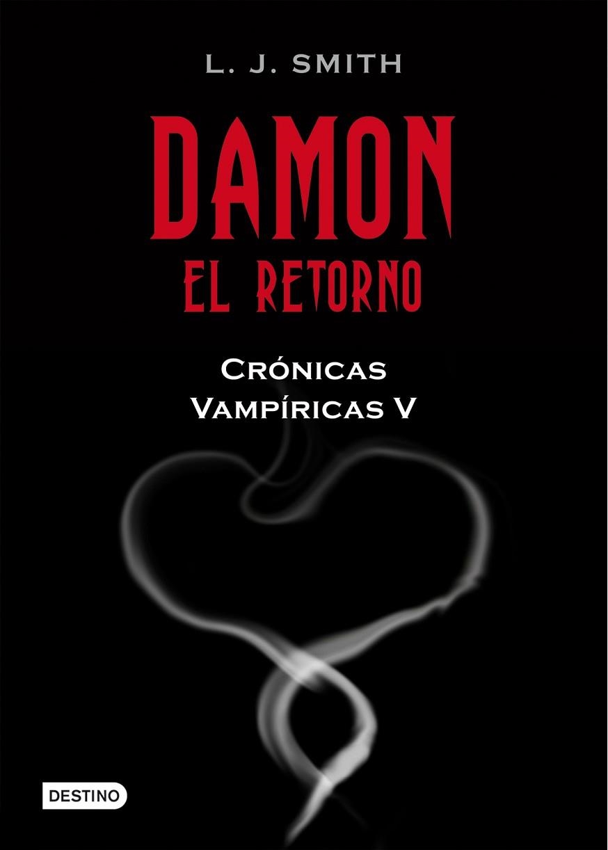 DAMON EL RETORNO | 9788408089810 | SMITH, L.J.