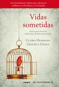 VIDAS SOMETIDAS | 9788498676846 | HUSMANN & CHIALE