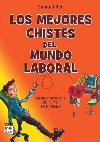 MEJORES CHISTES DEL MUNDO LABORA | 9788499170350 | RED, SAMUEL