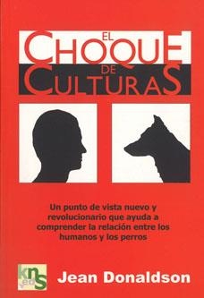 CHOQUE DE CULTURAS: UN PUNTO DE VISTA NUEVO Y REVOLUCIONARIO | 9788493323202 | DONALDSON, JEAN