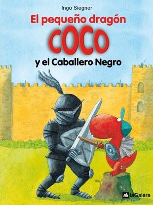 EL PEQUEÑO DRAGON COCO Y EL CABALLERO NEGRO | 9788424633493 | SIEGNER, INGO