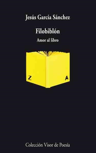 FILOBIBLON. AMOR AL LIBRO | 9788498957006 | GARCIA SANCHEZ, JESUS