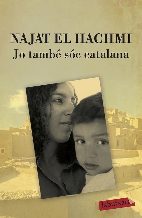 JO TAMBE SOC CATALANA | 9788499300856 | NAJAT EL HACHMI