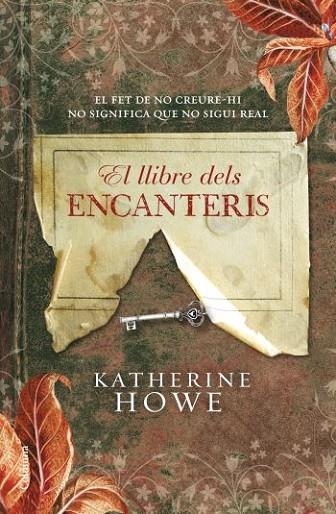 EL LLIBRE DELS ENCANTERIS | 9788466410649 | HOWE, KATHERINE