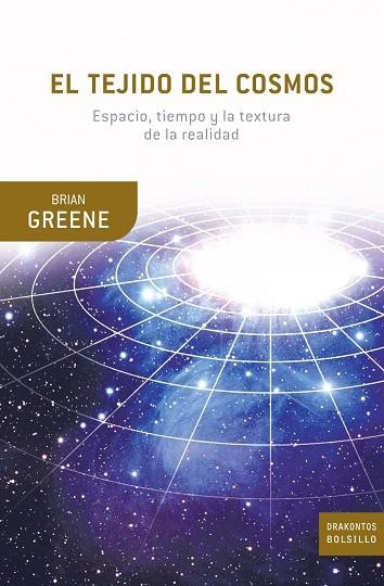 EL TEJIDO DEL COSMOS | 9788498920857 | GREENE, BRIAN