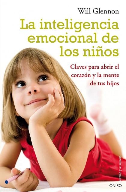 INTELIGENCIA EMOCIONAL DE LOS NIÑOS, LA | 9788497544542 | GLENNON, WILL